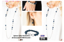 Load image into Gallery viewer, Uptown Talker Necklace &amp; All Dressed UPTOWN Bracelet Set - Blue S78