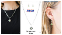 Load image into Gallery viewer, No Love Lost - Green N908