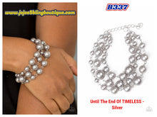 Load image into Gallery viewer, Until The End Of TIMELESS - Silver B337