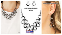 Load image into Gallery viewer, Work, Play and Slay - Black N789